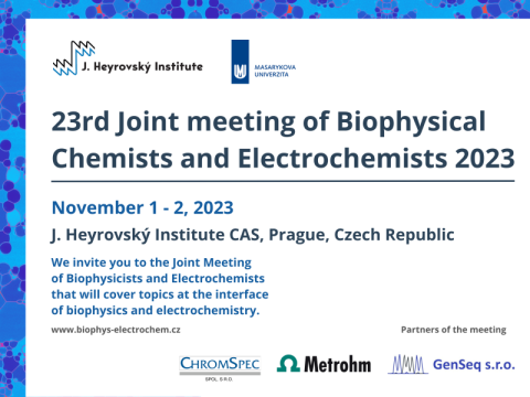 23rd Joint meeting of Biophysical Chemists and Electrochemists 2023